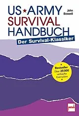 Kartonierter Einband (Kt) US Army Survival Handbuch von John Boswell