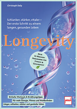 Kartonierter Einband Longevity von Christoph Delp