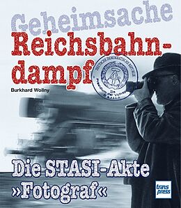 Fester Einband Geheimsache Reichsbahndampf von Burkhard Wollny