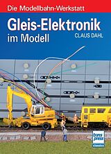 Kartonierter Einband Gleis-Elektronik im Modell von Claus Dahl