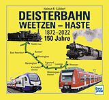 Kartonierter Einband Deisterbahn Weetzen - Haste von Helmut R. Sülldorf