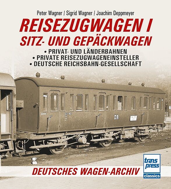 Reisezugwagen 1 - Sitz- und Gepäckwagen