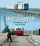 Kartonierter Einband Wattläufer von Reiner Preuß