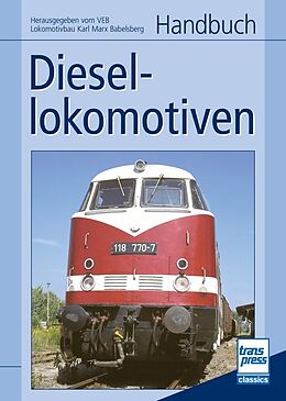 Kartonierter Einband Handbuch Diesellokomotiven von 