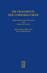 Fester Einband Die Fragmente der Vorsokratiker von Hermann Diels