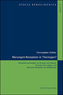 E-Book (pdf) Morungen-Rezeption in Thüringen? von Christopher Köhler