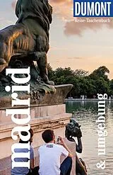 Kartonierter Einband DUMONT Reise-Taschenbuch Reiseführer Madrid & Umgebung von Maria Anna Hälker, Manuel García Blázquez