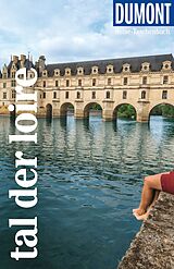 Kartonierter Einband DuMont Reise-Taschenbuch Reiseführer Tal der Loire von Manfred Görgens