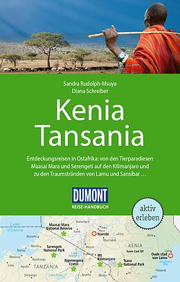 Kartonierter Einband DuMont Reise-Handbuch Reiseführer Kenia, Tansania von Diana Schreiber, Sandra Rudolph-Msuya