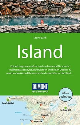 Kartonierter Einband DuMont Reise-Handbuch Reiseführer Island von Sabine Barth