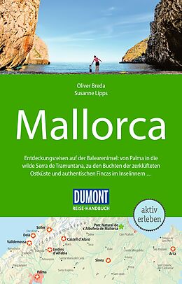 Kartonierter Einband DuMont Reise-Handbuch Reiseführer Mallorca von Susanne Lipps, Oliver Breda