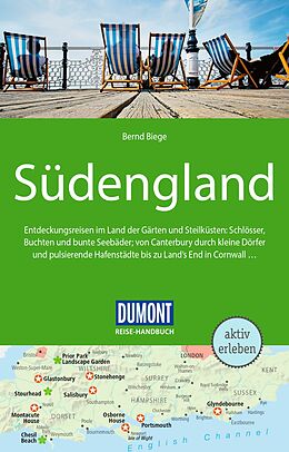 Kartonierter Einband DuMont Reise-Handbuch Reiseführer Südengland von Bernd Biege