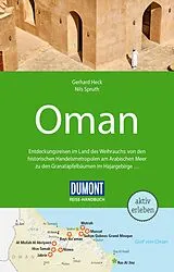 Kartonierter Einband DUMONT Reise-Handbuch Reiseführer Oman von Gerhard Heck, Nils Spruth