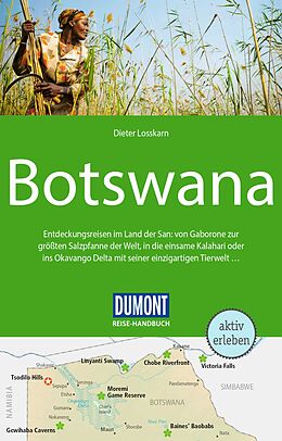 Kartonierter Einband DuMont Reise-Handbuch Reiseführer Botswana von Dieter Losskarn