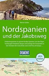 Kartonierter Einband DUMONT Reise-Handbuch Reiseführer Nordspanien und der Jakobsweg von Marion Golder