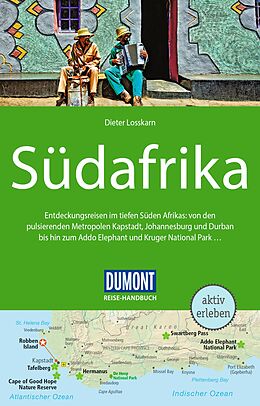 Kartonierter Einband DuMont Reise-Handbuch Reiseführer Südafrika von Dieter Losskarn