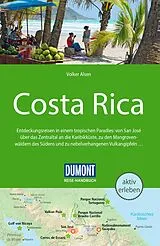 Kartonierter Einband DUMONT Reise-Handbuch Reiseführer Costa Rica von Volker Alsen