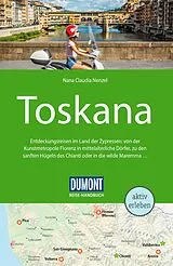 Kartonierter Einband DUMONT Reise-Handbuch Reiseführer Toskana von Nana Claudia Nenzel