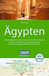 Kartonierter Einband DUMONT Reise-Handbuch Reiseführer Ägypten von Michel Rauch