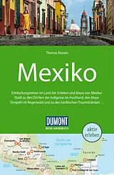 Kartonierter Einband DUMONT Reise-Handbuch Reiseführer Mexiko von Thomas Bassen