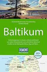 Kartonierter Einband DUMONT Reise-Handbuch Reiseführer Baltikum von Christiane Bauermeister, Eva Gerberding, Christian Nowak
