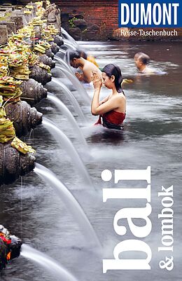 Kartonierter Einband DuMont Reise-Taschenbuch Reiseführer Bali &amp; Lombok von Roland Dusik
