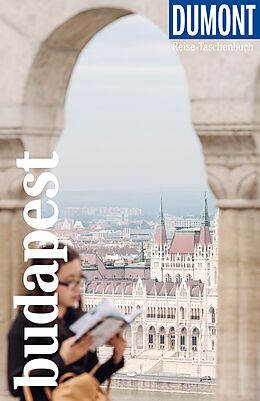 Kartonierter Einband DuMont Reise-Taschenbuch Reiseführer Budapest von Matthias Eickhoff