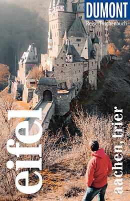 Kartonierter Einband DuMont Reise-Taschenbuch Reiseführer Eifel, Aachen, Trier von Petra Juling, Ulrich Berger