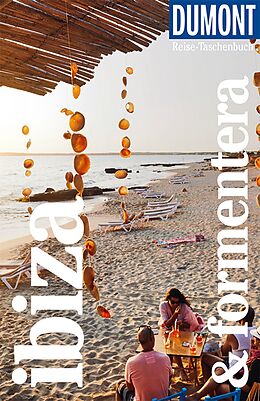 Kartonierter Einband DuMont Reise-Taschenbuch Reiseführer Ibiza &amp; Formentera von Patrick Krause