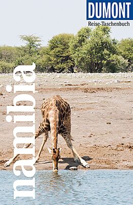 Kartonierter Einband DuMont Reise-Taschenbuch Reiseführer Namibia von Axel Scheibe