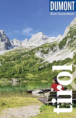 Kartonierter Einband DuMont Reise-Taschenbuch Reiseführer Tirol von Isa Ducke, Natascha Thoma