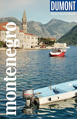 Kartonierter Einband DuMont Reise-Taschenbuch Reiseführer Montenegro von Katharina und Simon Schedlbauer