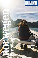 Kartonierter Einband DuMont Reise-Taschenbuch Reiseführer Norwegen, Der Süden von Michael Möbius, Annette Ster