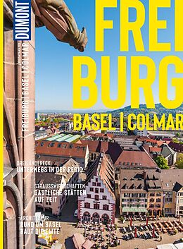 E-Book (pdf) DuMont BILDATLAS Freiburg, Colmar, Basel von Cornelia Tomaschko