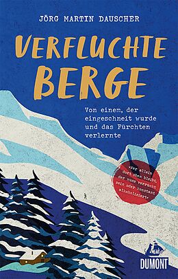 E-Book (epub) Verfluchte Berge von Jörg Martin Dauscher