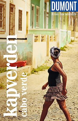 E-Book (pdf) DuMont Reise-Taschenbuch E-Book Kapverden. Cabo Verde von Oliver Breda, Susanne Lipps