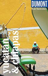 E-Book (pdf) DuMont Reise-Taschenbuch E-Book Yucatán &amp; Chiapas von Juliane Israel