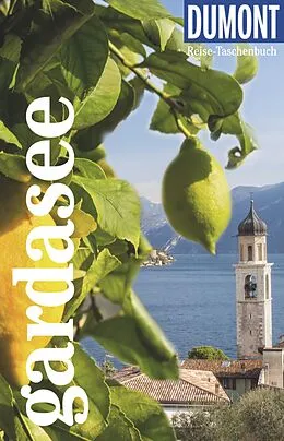 E-Book (pdf) DUMONT Reise-Taschenbuch E-Book Gardasee von Nana Claudia Nenzel