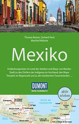 E-Book (pdf) DuMont Reise-Handbuch Reiseführer E-Book Mexiko von Gerhard Heck, Manfred Wöbcke, Thomas Bassen