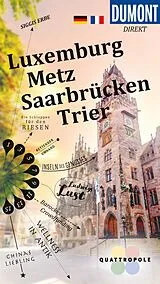 E-Book (pdf) DUMONT direkt Reiseführer E-Book Luxemburg, Metz, Saarbrücken, Trier von 