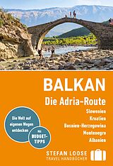 E-Book (pdf) Stefan Loose Reiseführer E-Book Balkan, Die Adria-Route. Slowenien, Kroatien, Montenegro, Albanien von Andrea Markand, Mark Markand