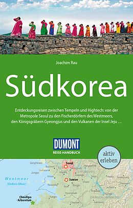 E-Book (pdf) DuMont Reise-Handbuch Reiseführer E-Book Südkorea von Joachim Rau