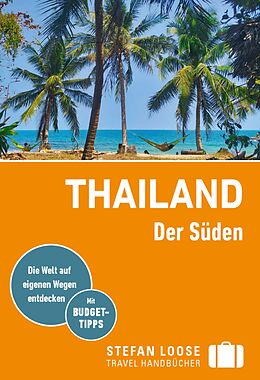 E-Book (pdf) Stefan Loose Reiseführer E-Book Thailand Der Süden von Andrea Markand, Markus Markand, Mischa Loose