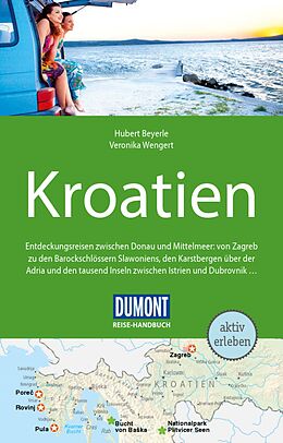 E-Book (pdf) DuMont Reise-Handbuch Reiseführer E-Book Kroatien von Hubert Beyerle, Veronika Wengert, Dietrich Höllhuber