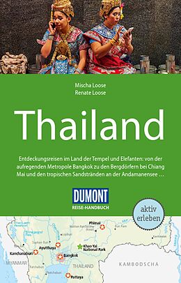 E-Book (pdf) DuMont Reise-Handbuch Reiseführer E-Book Thailand von Mischa Loose, Renate Loose