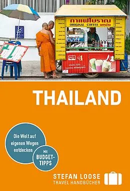 E-Book (pdf) Stefan Loose Reiseführer E-Book Thailand von Mischa Loose, Andrea Markand, Markus Markand