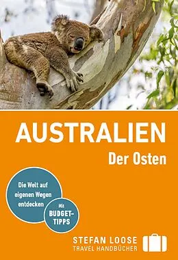E-Book (pdf) Stefan Loose Reiseführer E-Book Australien, Der Osten von Corinna Melville, Anne Dehne