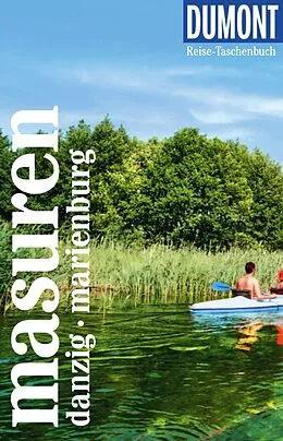 E-Book (pdf) DUMONT Reise-Taschenbuch E-Book Masuren, Danzig, Marienburg von Tomasz Torbus