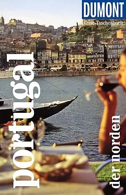 E-Book (pdf) DUMONT Reise-Taschenbuch E-Book Portugal. Der Norden von Jürgen Strohmaier