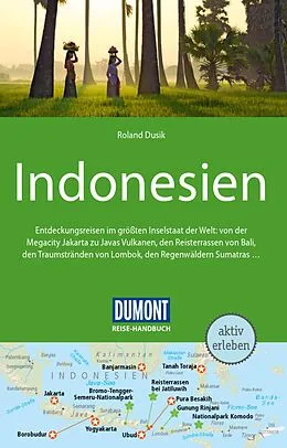 E-Book (pdf) DUMONT Reise-Handbuch Reiseführer E-Book Indonesien von Roland Dusik